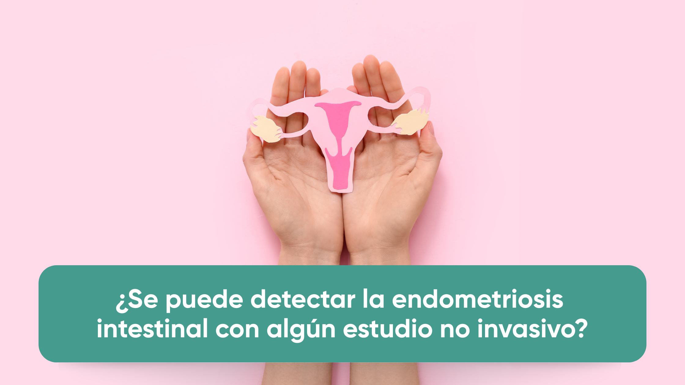 ¿Existe algún estudio no invasivo para detectar la endometriosis intestinal?